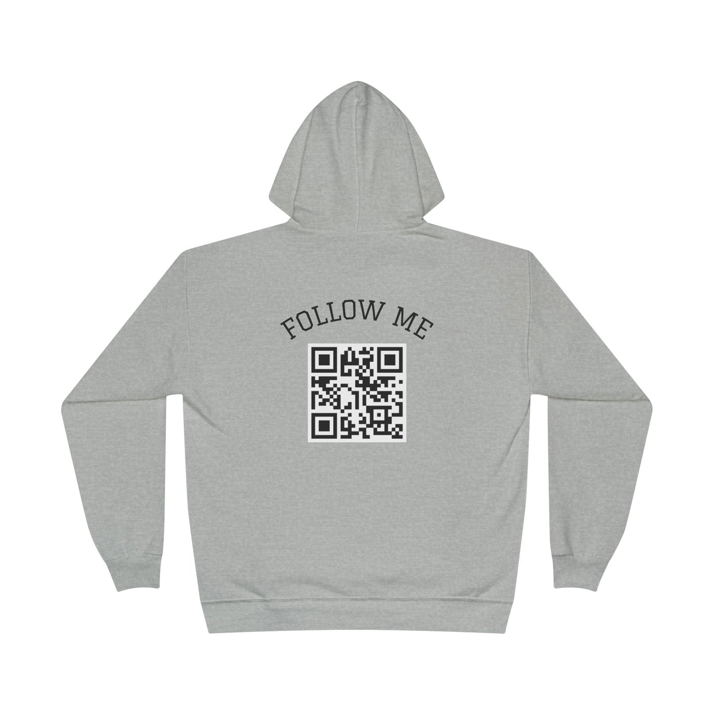 Eco-Friendly Follow Me Hoodie, Unisex Pullover, Sustainable Sweatshirt, Casual Streetwear, Gift for Friends, Everyday Wear