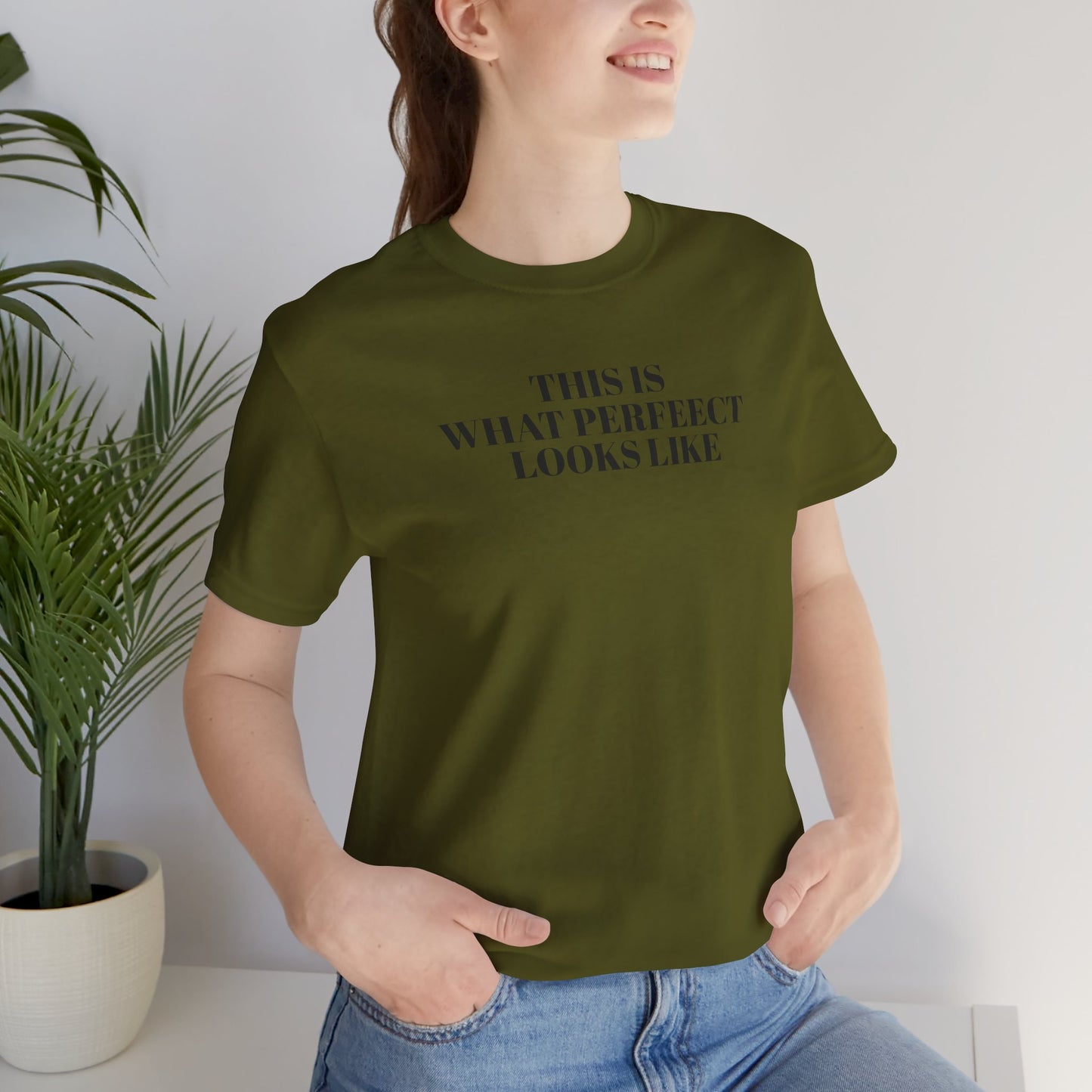 Unisex Jersey Tee, 'This is What Perfect Looks Like' Quote Shirt, Casual Outfit, Gift for Friends, Everyday Wear, Motivational Tee