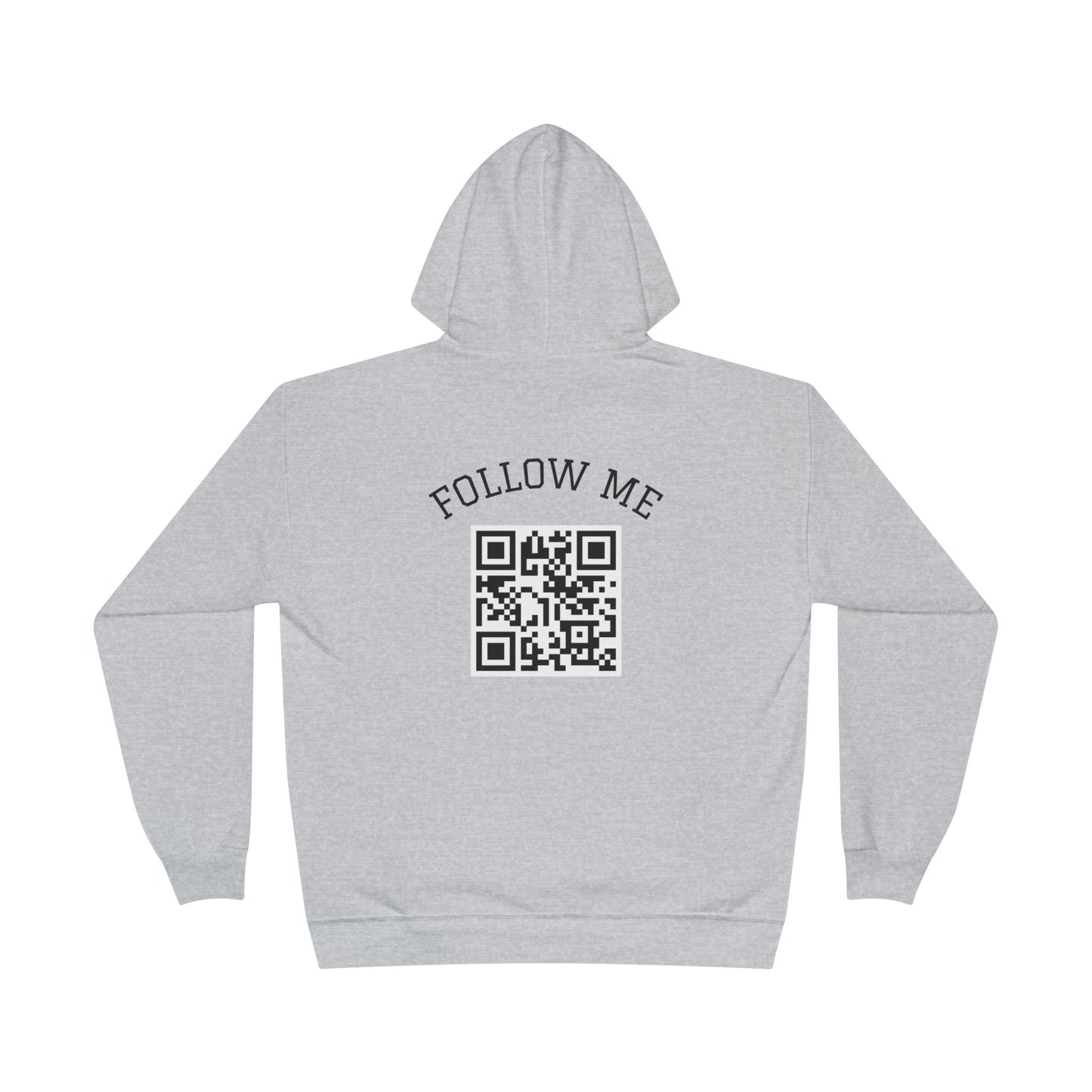 Eco-Friendly Follow Me Hoodie, Unisex Pullover, Sustainable Sweatshirt, Casual Streetwear, Gift for Friends, Everyday Wear