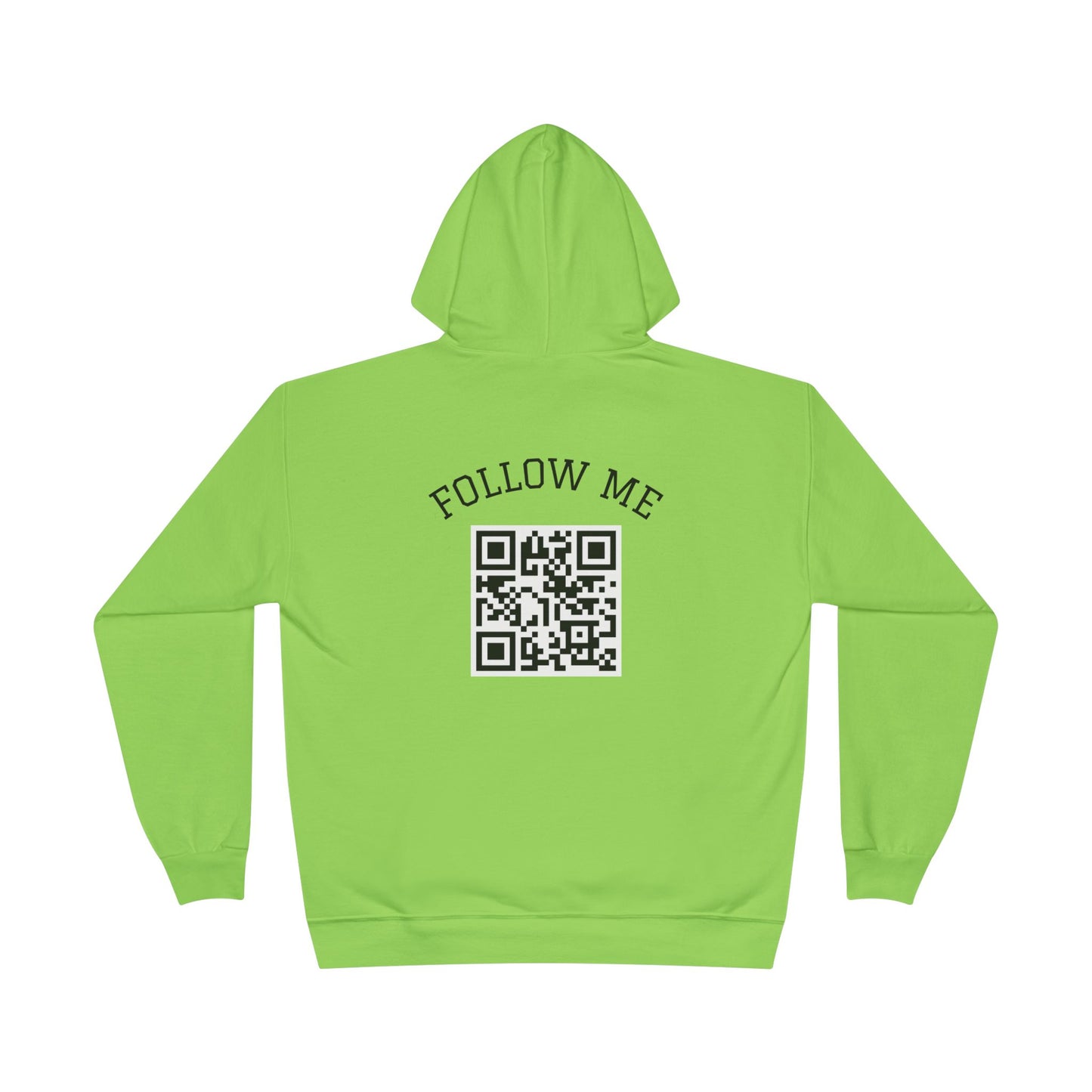 Eco-Friendly Follow Me Hoodie, Unisex Pullover, Sustainable Sweatshirt, Casual Streetwear, Gift for Friends, Everyday Wear