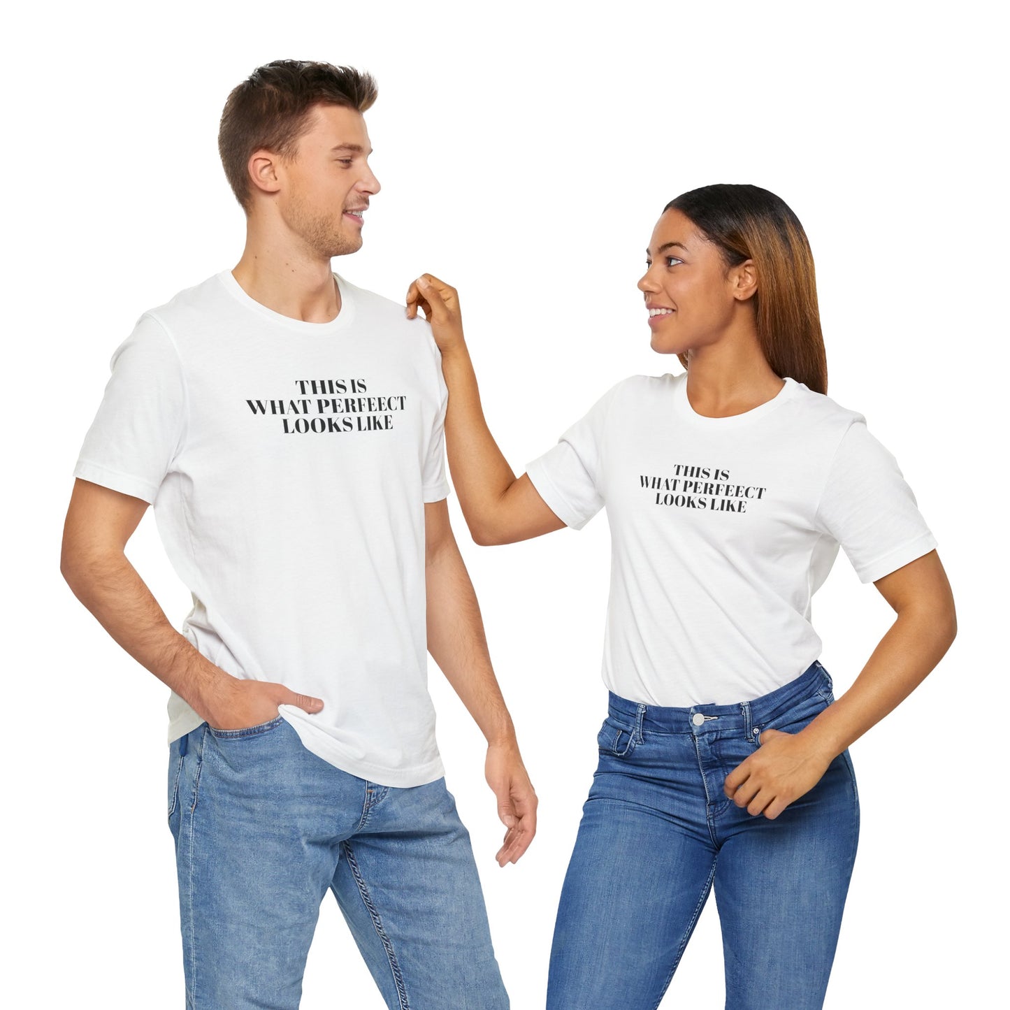 Unisex Jersey Tee, 'This is What Perfect Looks Like' Quote Shirt, Casual Outfit, Gift for Friends, Everyday Wear, Motivational Tee