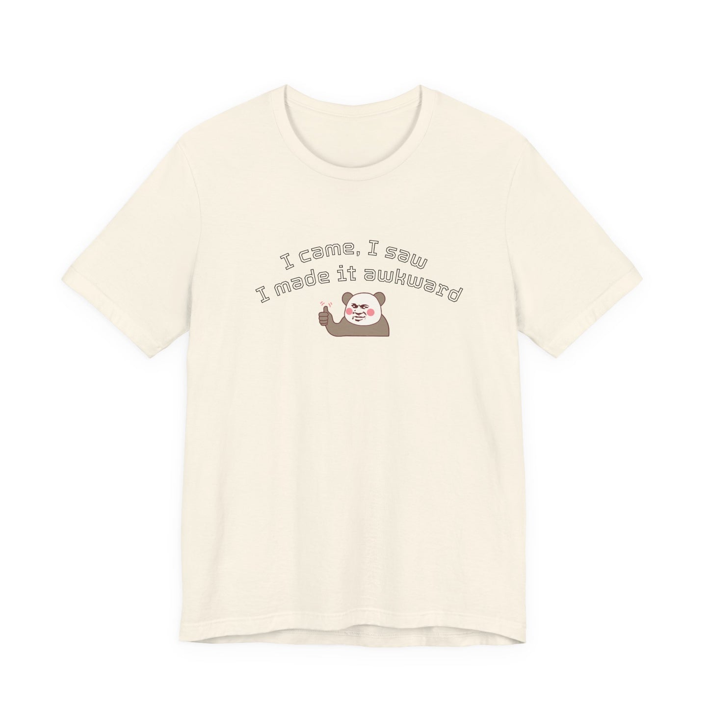 Funny Panda Quote Tee - I Came I Saw I Forgot, Unisex T-Shirt, Gift for Him/Her, Humor Shirt, Cute Animal Tee