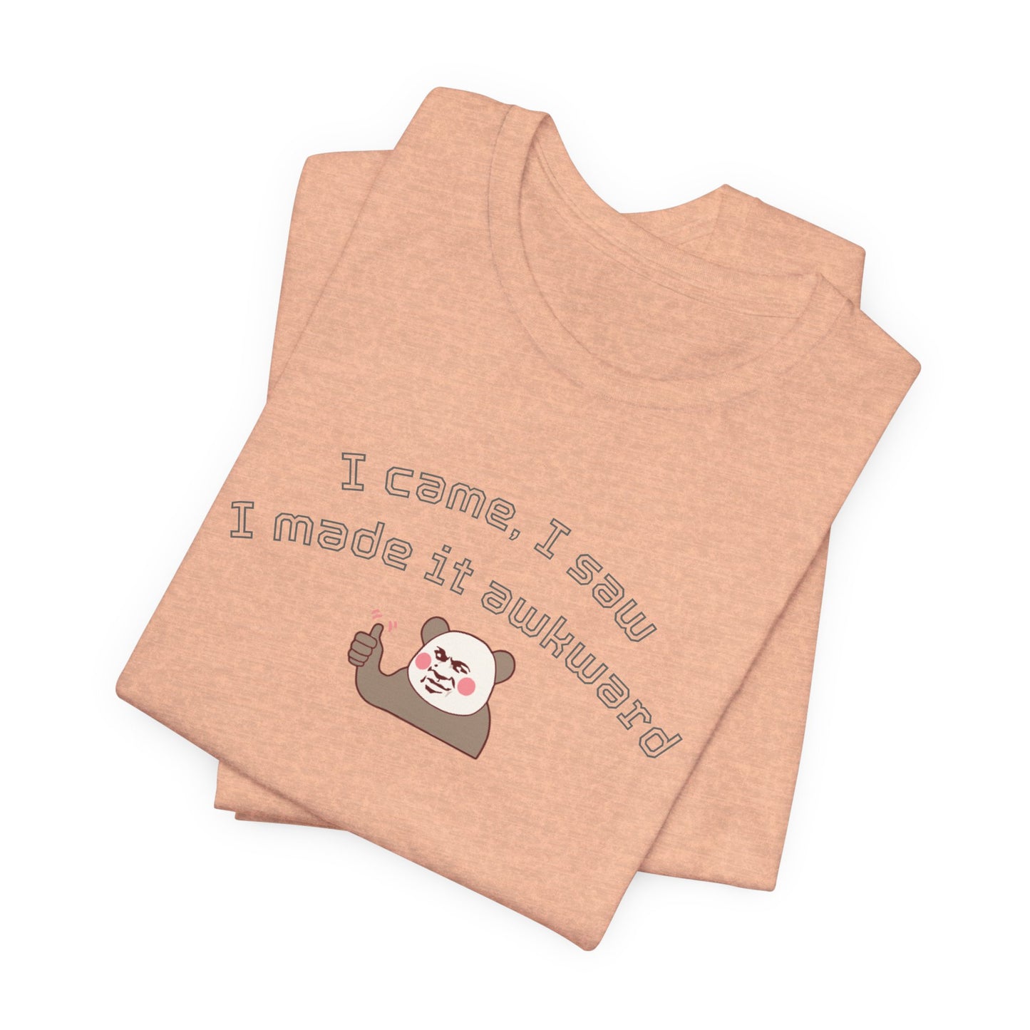 Funny Panda Quote Tee - I Came I Saw I Forgot, Unisex T-Shirt, Gift for Him/Her, Humor Shirt, Cute Animal Tee