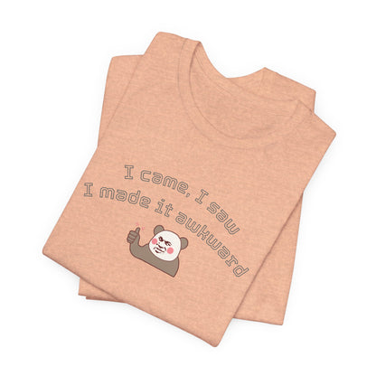 Funny Panda Quote Tee - I Came I Saw I Forgot, Unisex T-Shirt, Gift for Him/Her, Humor Shirt, Cute Animal Tee