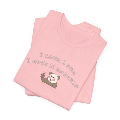 Funny Panda Quote Tee - I Came I Saw I Forgot, Unisex T-Shirt, Gift for Him/Her, Humor Shirt, Cute Animal Tee
