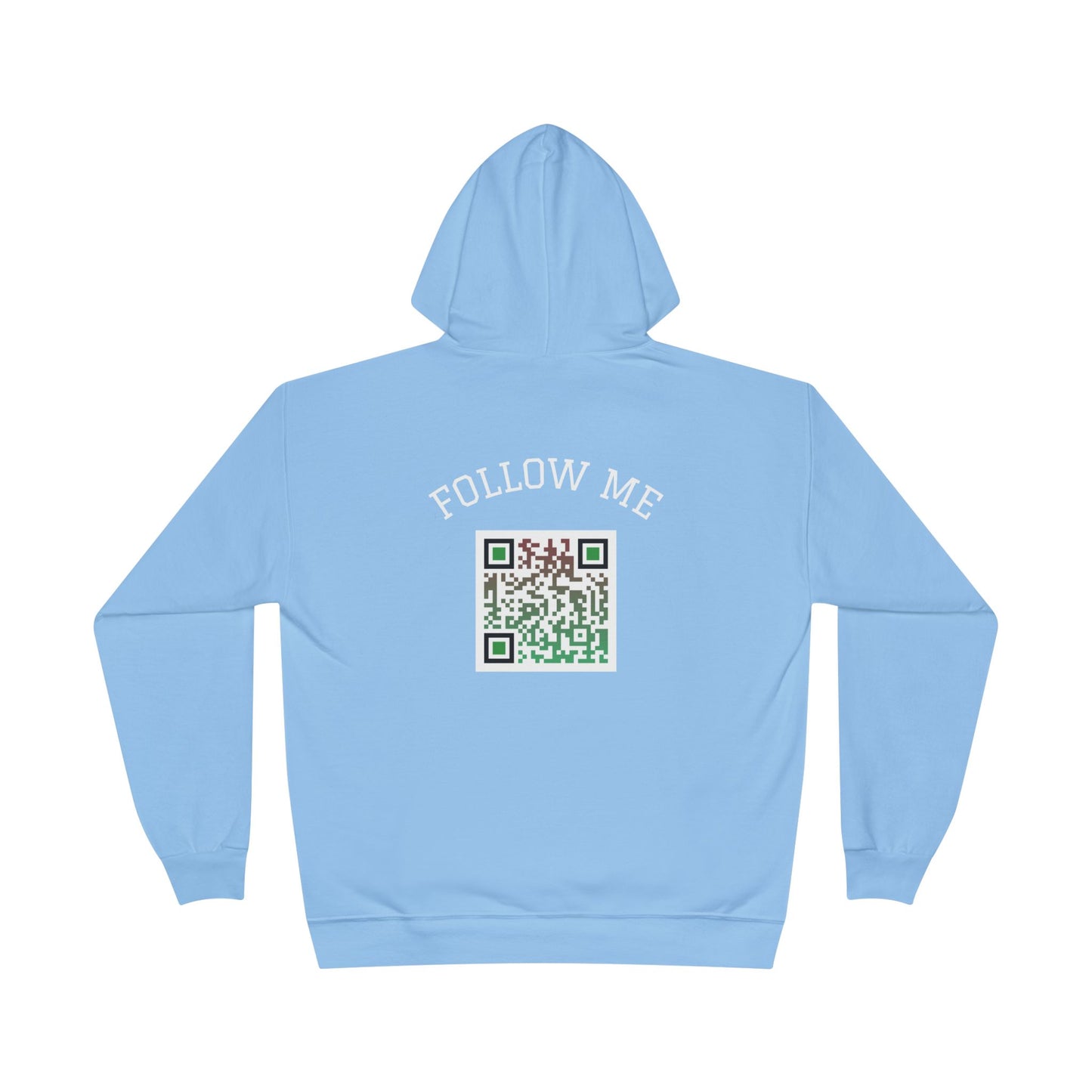 Eco-Friendly Follow Me Hoodie, Unisex Pullover, Sustainable Sweatshirt, Casual Streetwear, Gift for Friends, Everyday Wear