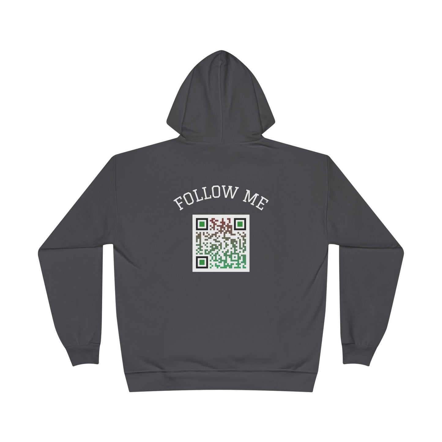 Eco-Friendly Follow Me Hoodie, Unisex Pullover, Sustainable Sweatshirt, Casual Streetwear, Gift for Friends, Everyday Wear